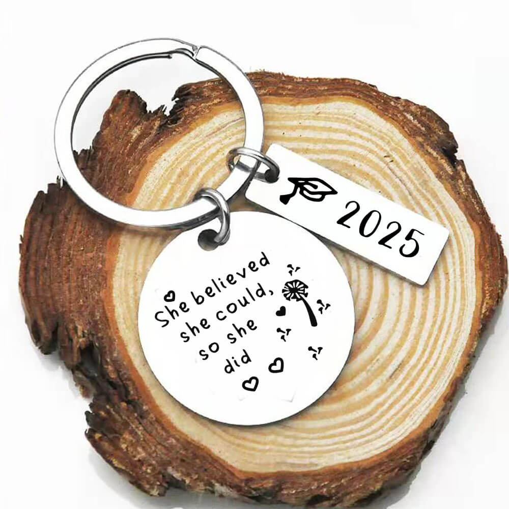 She believed she could so she did - 2025 Graduation Keychain