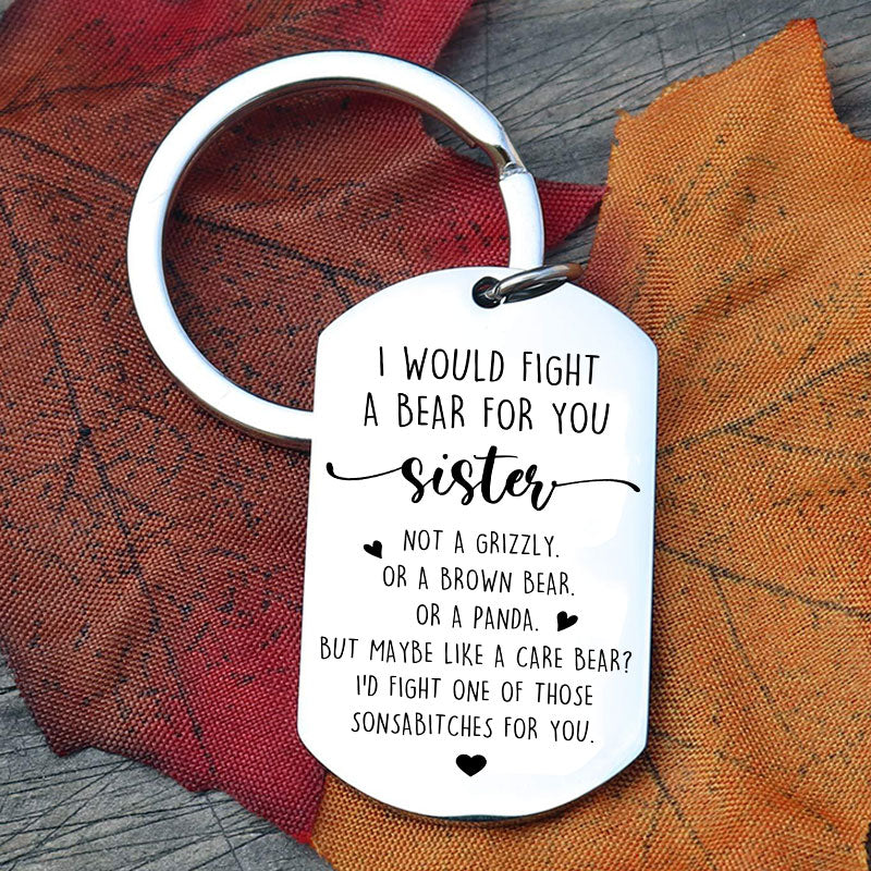 Fight A Bear For Sister Keychain