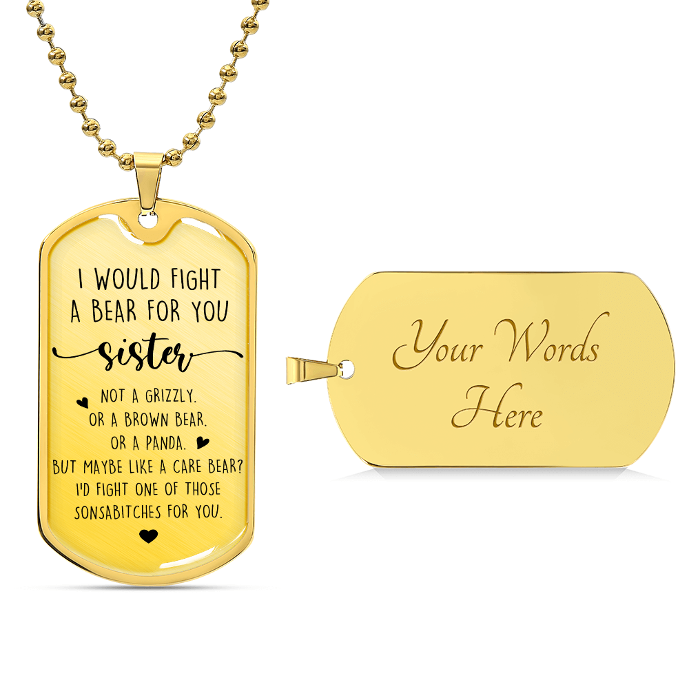 I Would Fight A Bear For You Sister Necklace