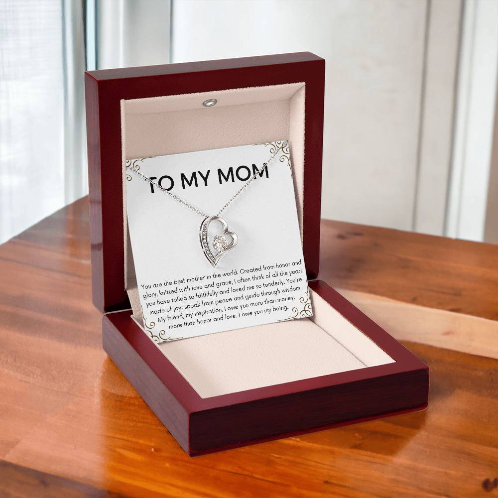To My Mom Forever Love Necklace - Best Mother In The World