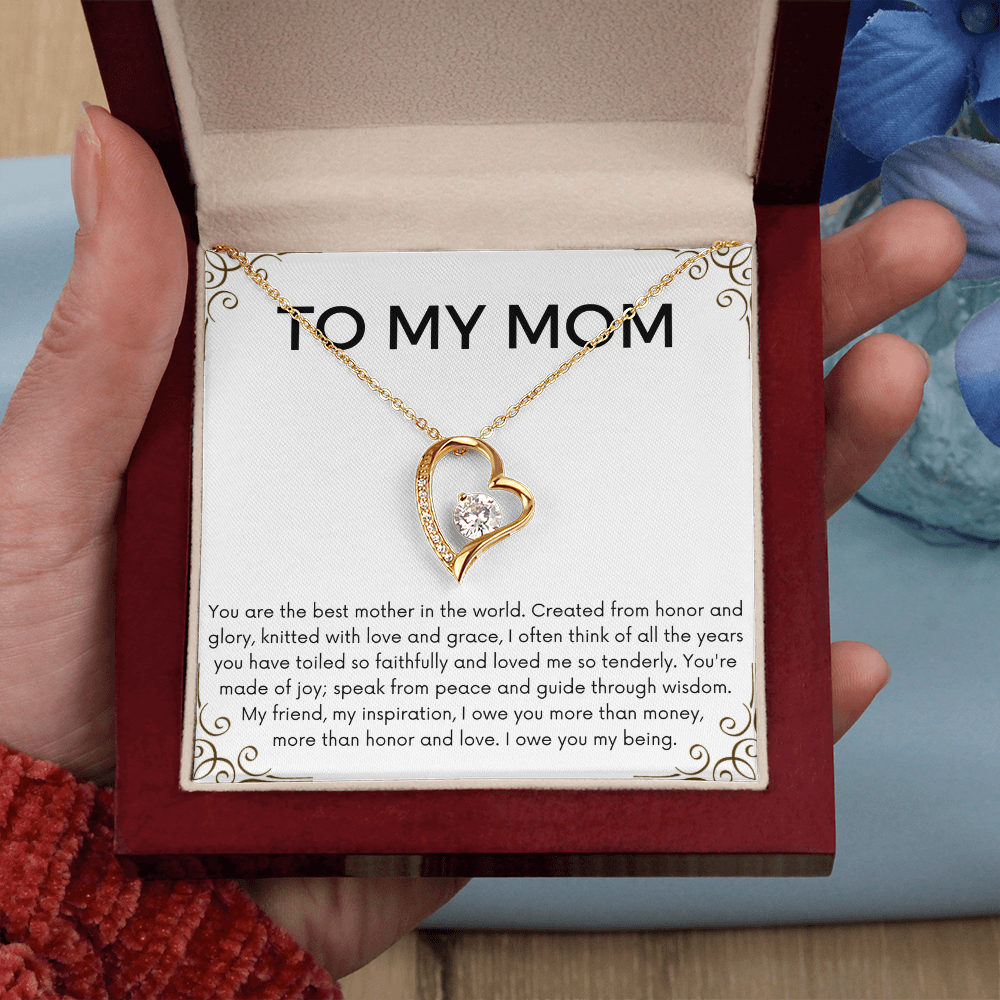 To My Mom Forever Love Necklace - Best Mother In The World