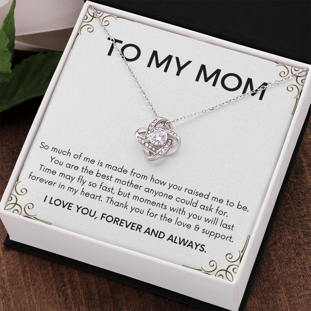 To My Mom - So Much Of Me - Love Knot Necklace