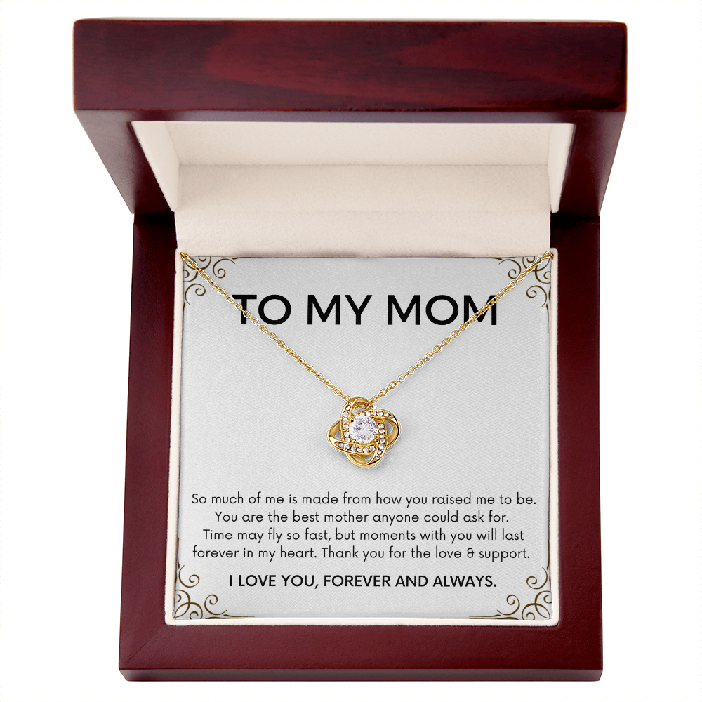 To My Mom - So Much Of Me - Love Knot Necklace