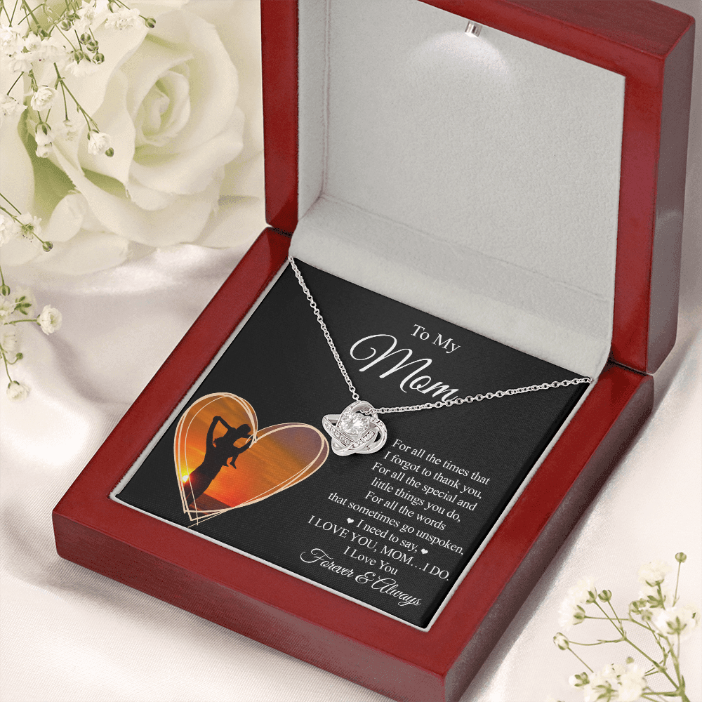 To My Mom - For All The Times - Love Knot Necklace