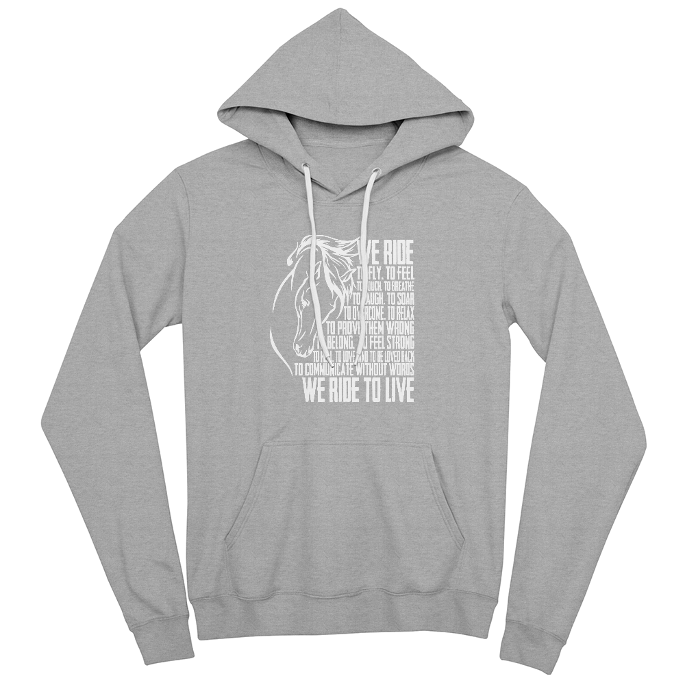We Ride To Live Hoodie