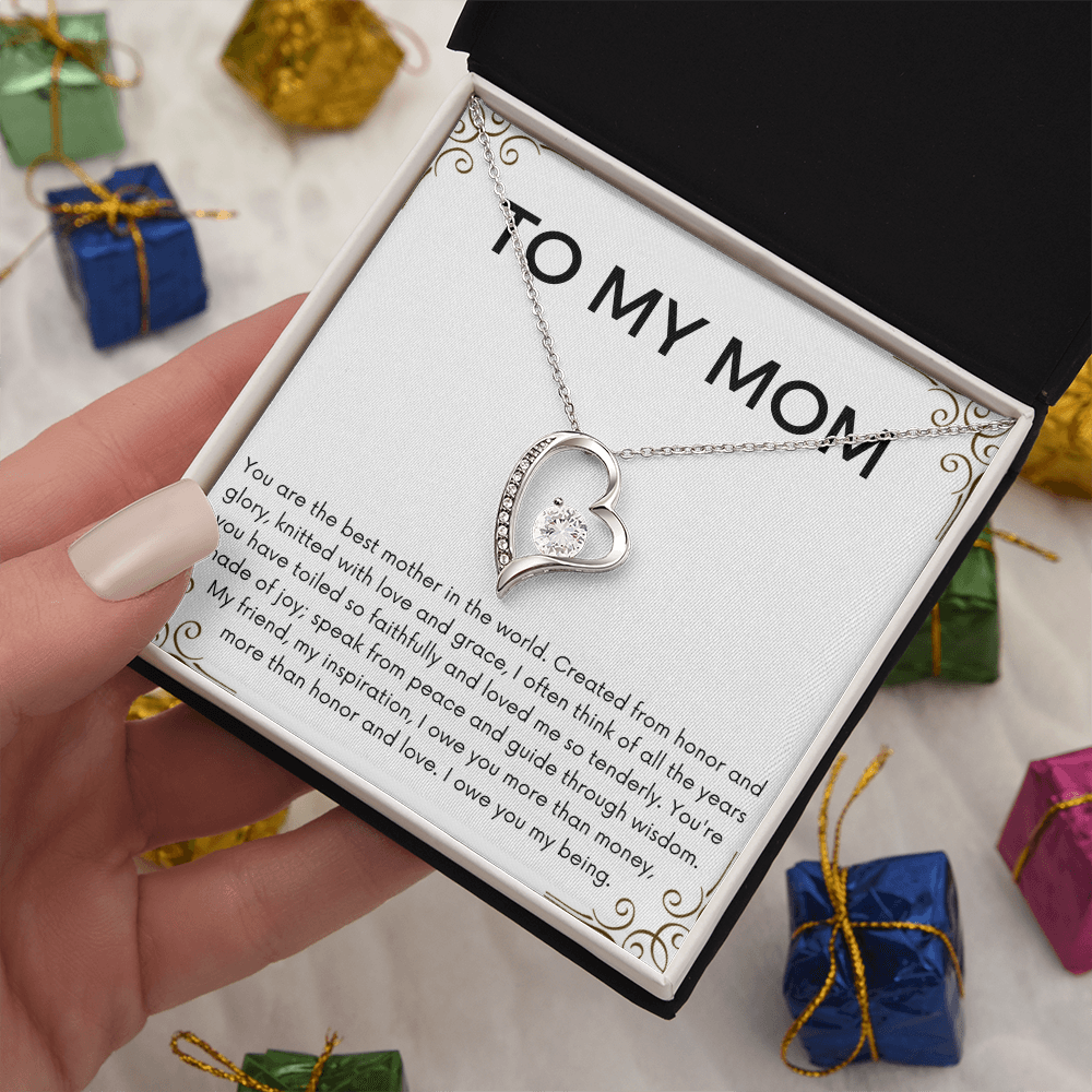 To My Mom Forever Love Necklace - Best Mother In The World