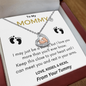 I May Just Be A Bump Mommy To Be Gift - Baby Feet Heart Necklace