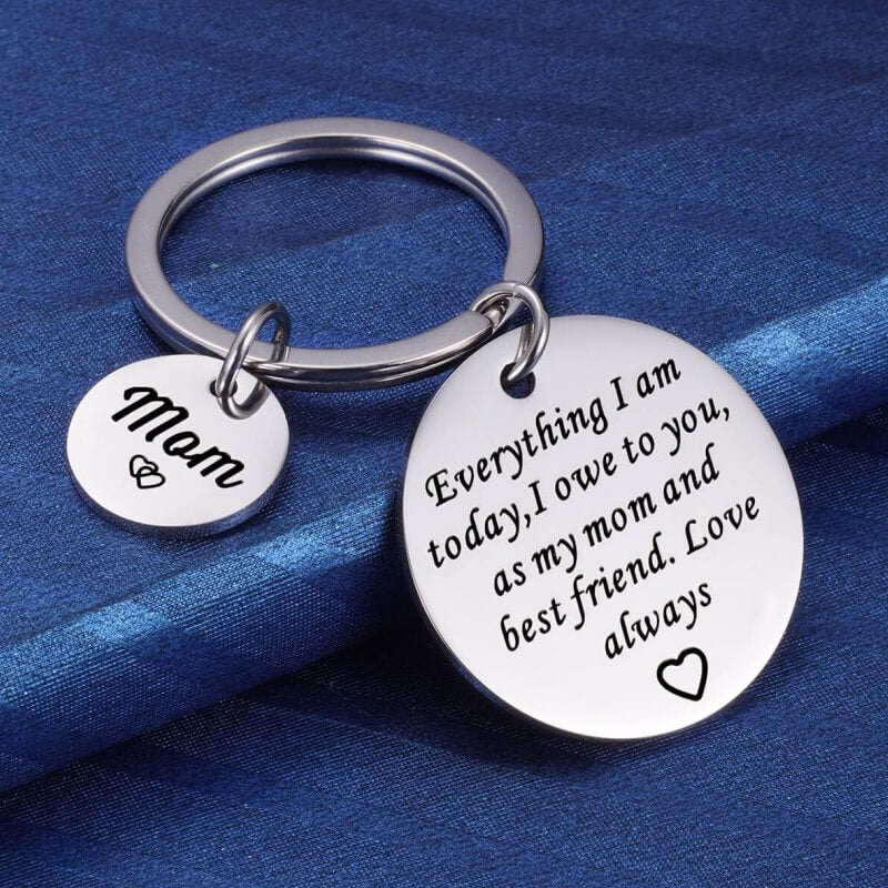 As My Mom And Best Friend Keychain