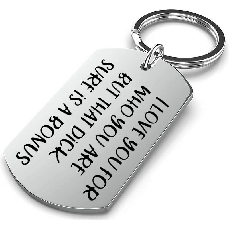 I Love You For Who You Are Keychain Keychain GrindStyle