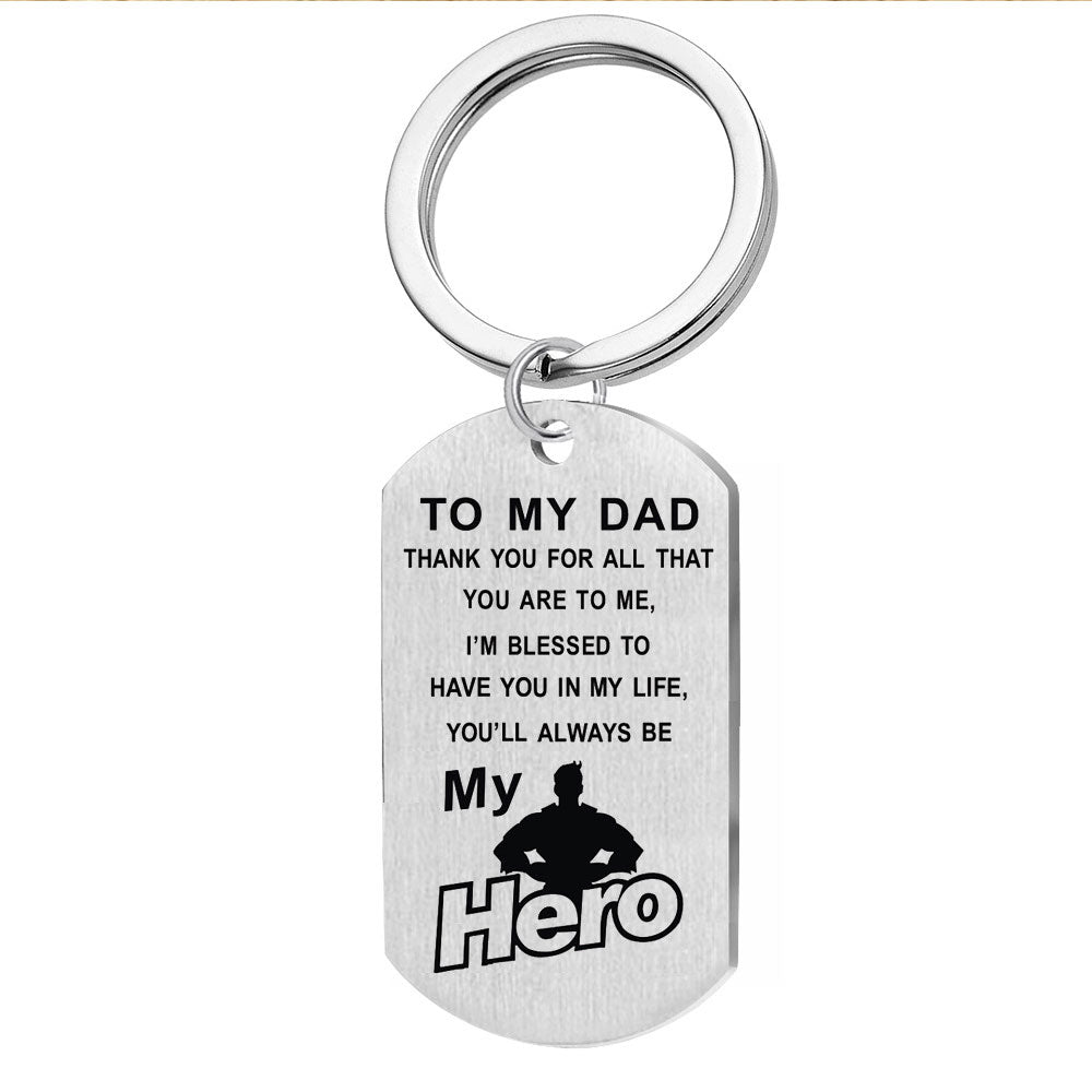 To My Dad My Hero Keychain Dog Tag Keychain GrindStyle