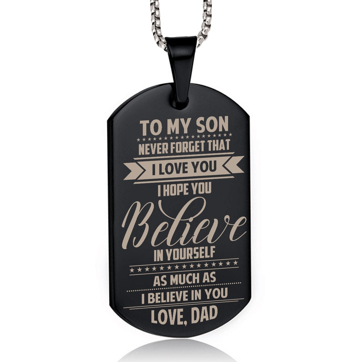 Dad To Son - Believe In Yourself Dog Tag dogtag GrindStyle Black