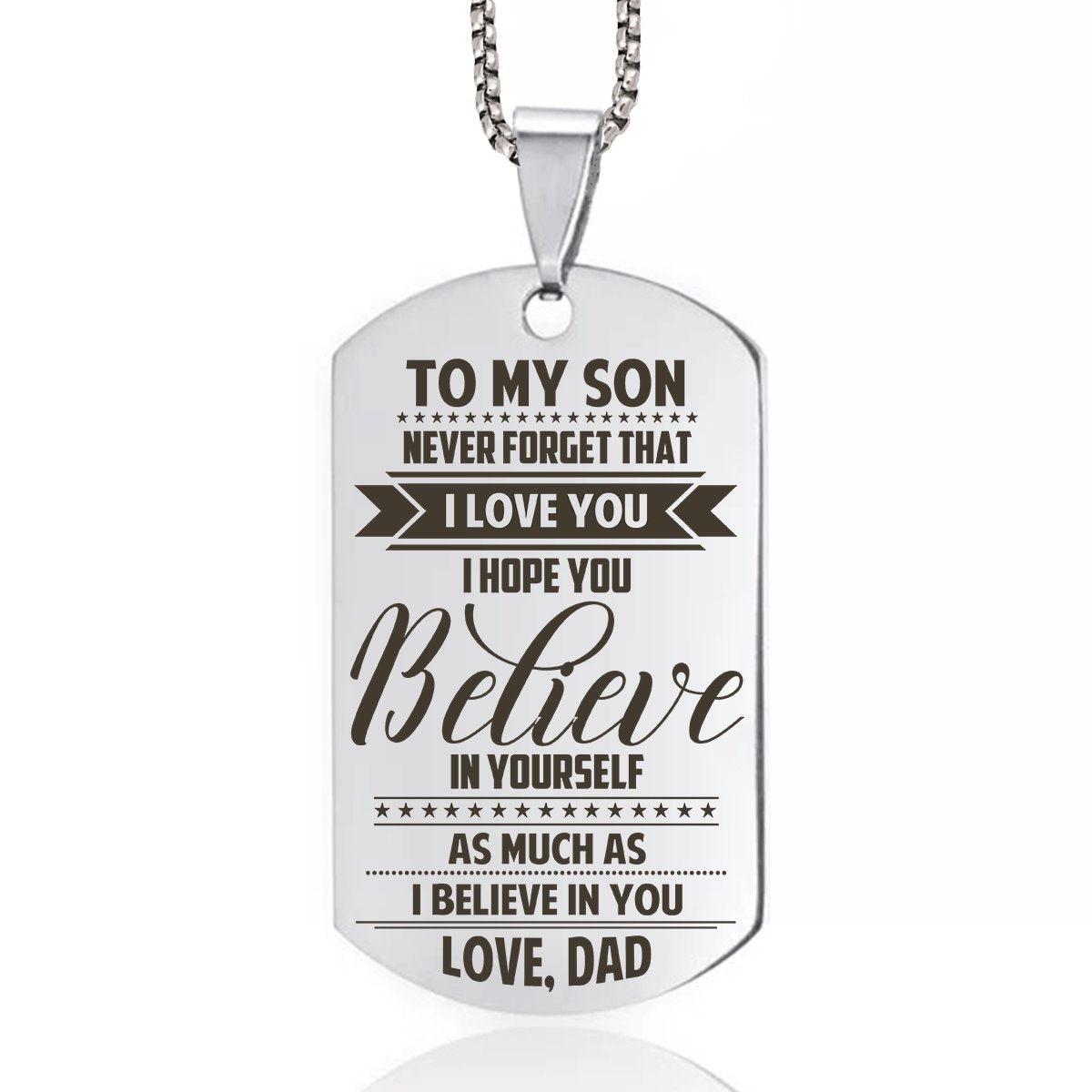 Dad To Son - Believe In Yourself Dog Tag dogtag GrindStyle Silver