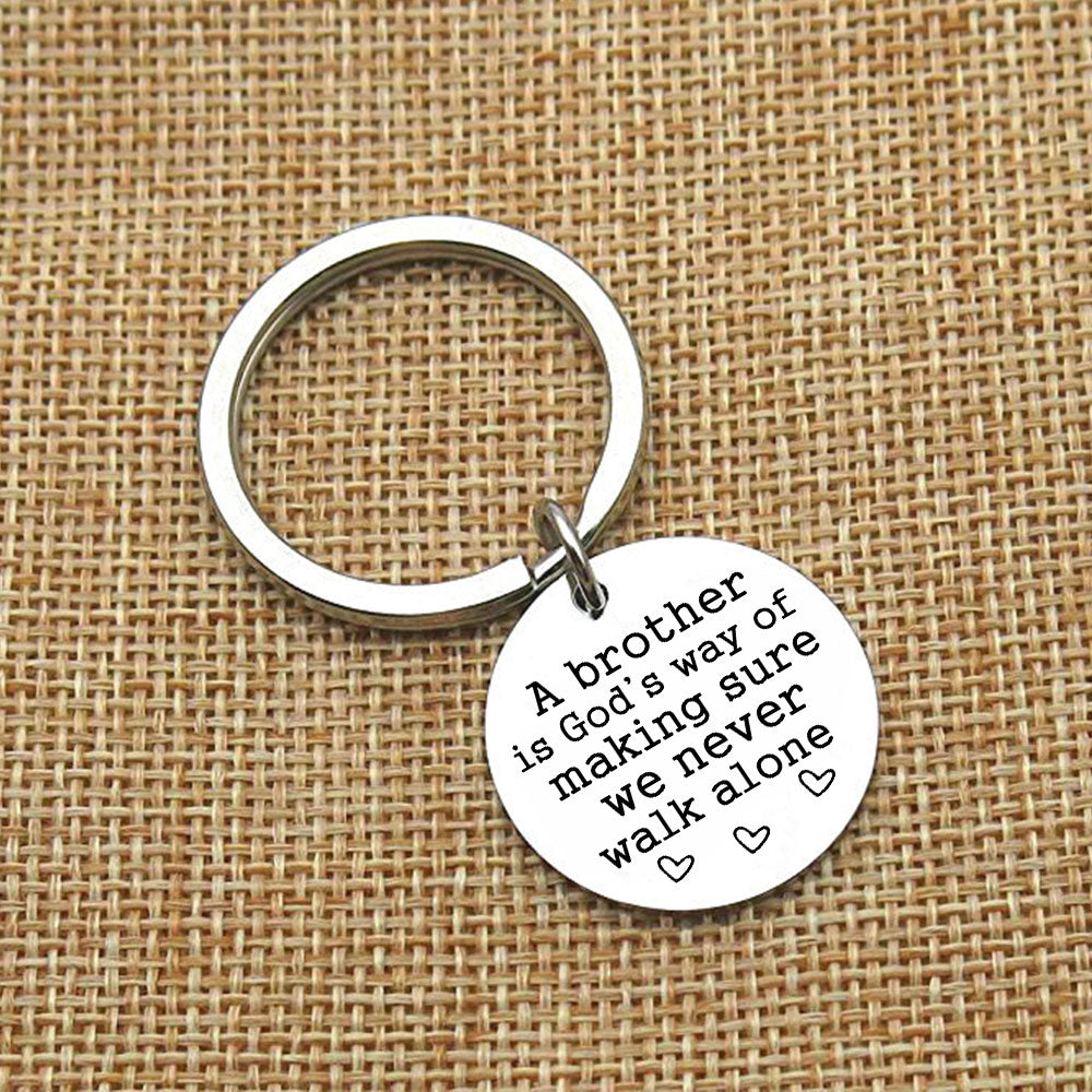 A Brother is God's Way of Making Sure We Never Walk Alone Keychain Keychain GrindStyle