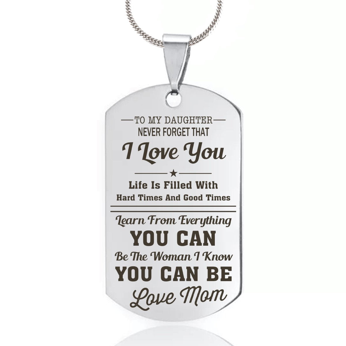 Mom To Daughter - I Love You Dog Tag dogtag GrindStyle Silver