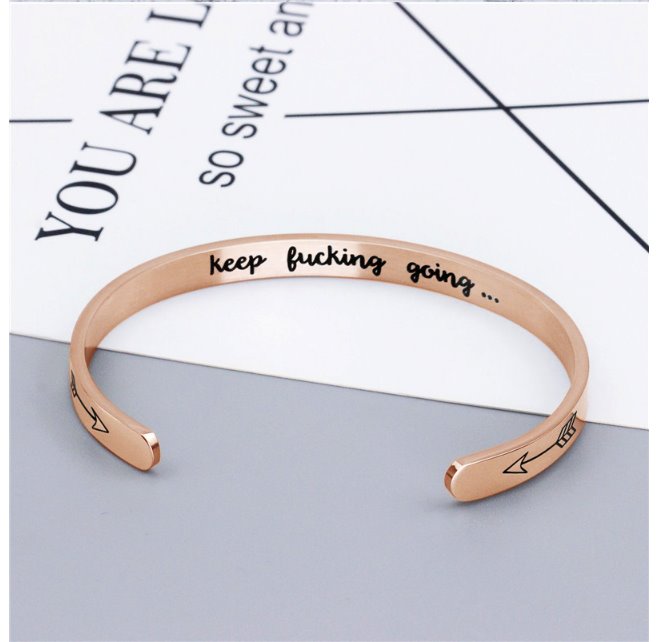 Keep Fucking Going Cuff Bracelet bracelets GrindStyle