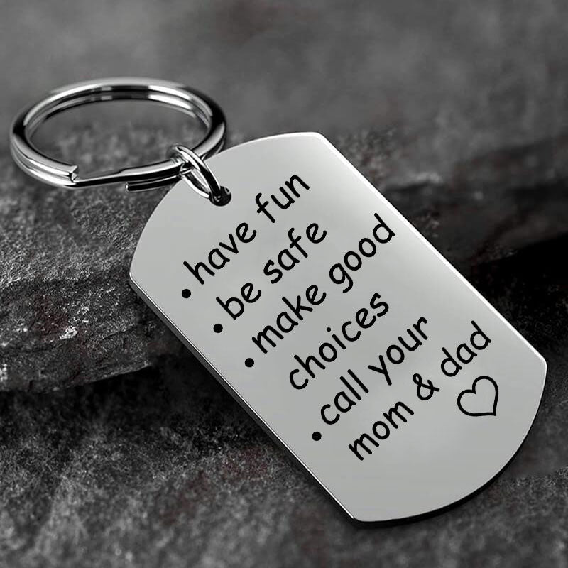 Have Fun, Be Safe, Make Good Choices and Call Your MOM & DAD Keychain Keychain GrindStyle