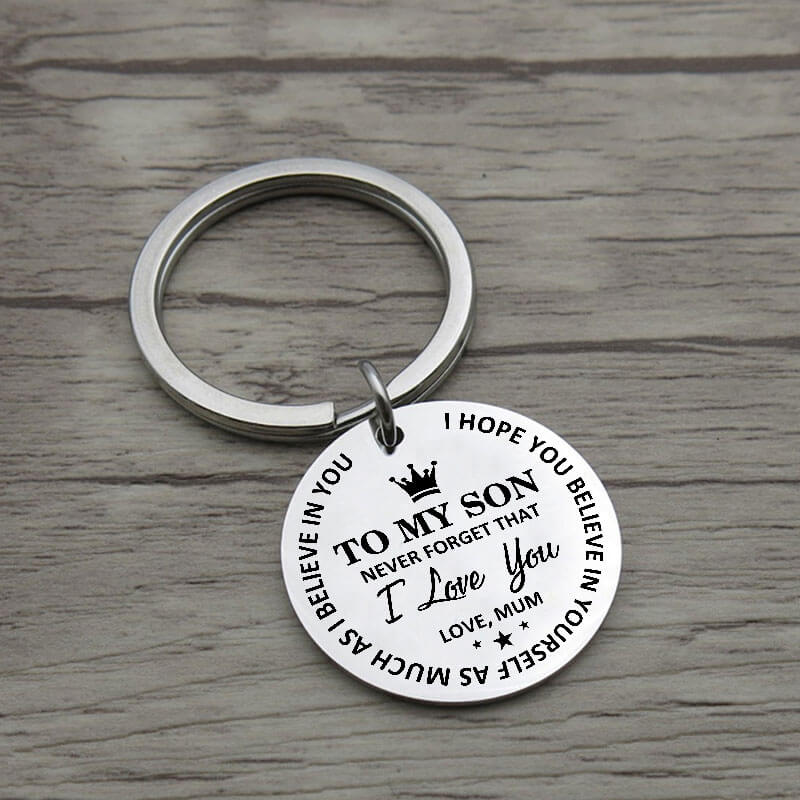Mum To Son Believe In Yourself Keychain Keychain GrindStyle