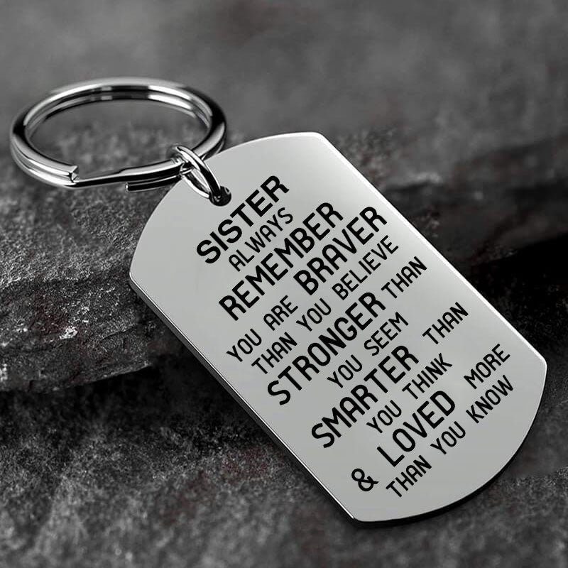 Sister/Brother Keychain - Remember You are Braver Than You Believe Keychain GrindStyle Sister