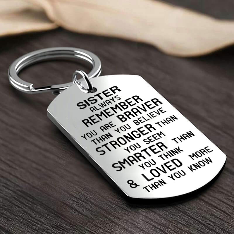 Sister/Brother Keychain - Remember You are Braver Than You Believe Keychain GrindStyle