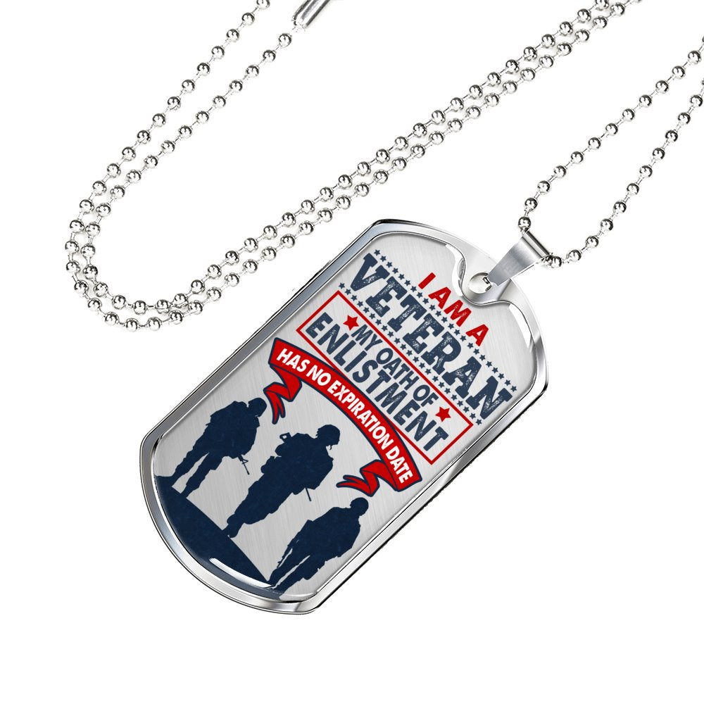 I Am A Veteran - Limited Edition Dog Tag Jewelry ShineOn Fulfillment Military Chain (Silver) No