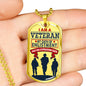 I Am A Veteran - Limited Edition Dog Tag Jewelry ShineOn Fulfillment