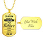 Dad To Son - Believe In Yourself Luxury Dog Tag Jewelry ShineOn Fulfillment Military Chain (Gold) Yes