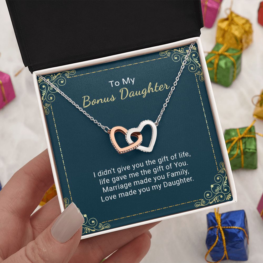 Bonus Daughter - Life Gave Me The Gift Of You - Interlocking Hearts Necklace