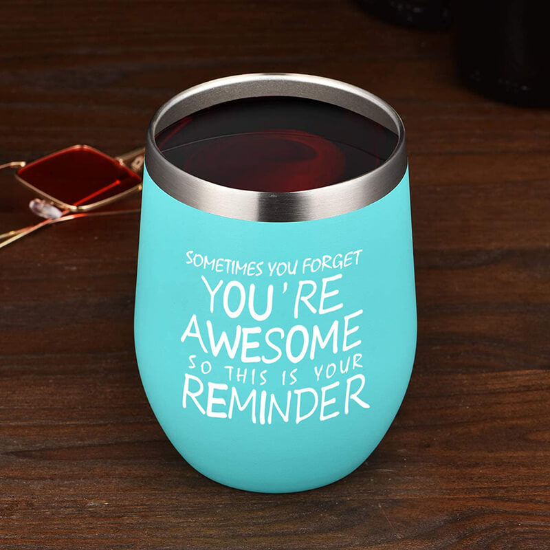 Sometimes You Forget You're Awesome So This Is Your Reminder Wine Tumbler Tumblers GrindStyle