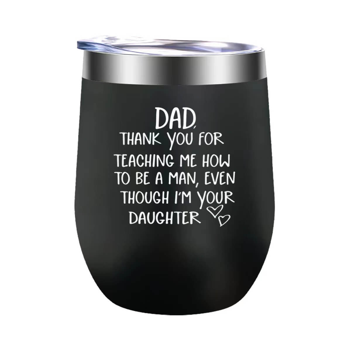Dad Thank You For Teaching Me Wine Tumbler Tumblers GrindStyle Black