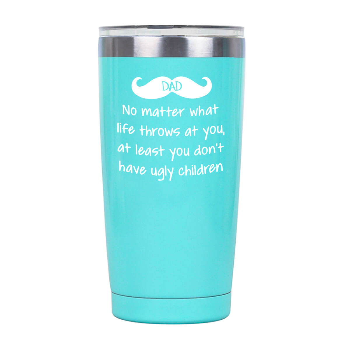 Dad No Matter What Life Throws At You Tumbler Tumblers GrindStyle Mint