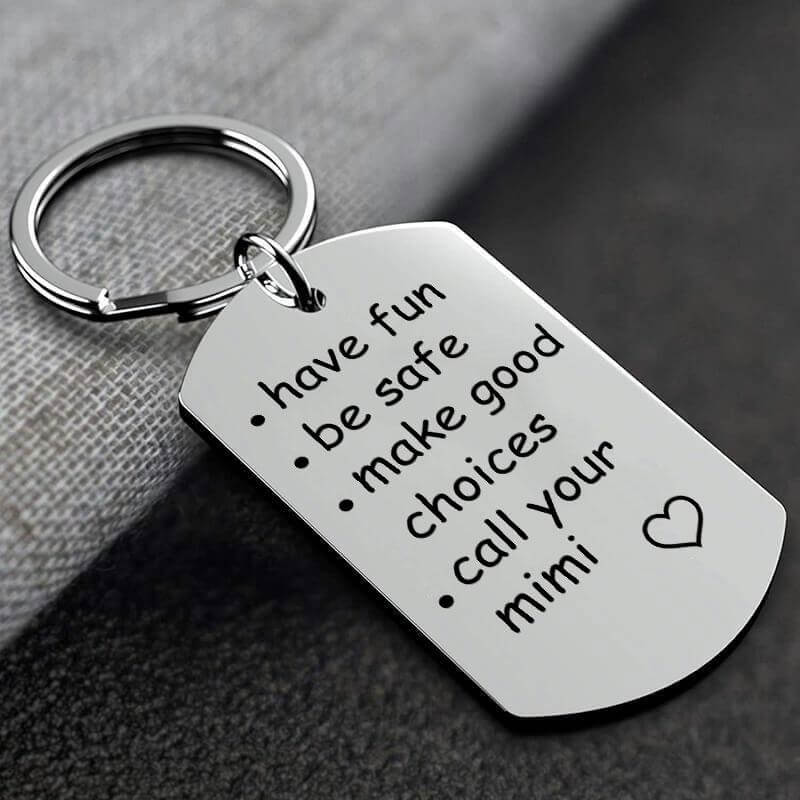 Have Fun, Be Safe, Make Good Choices and Call Your Grandma/Grandpa Keychain Keychain GrindStyle Call Your Mimi