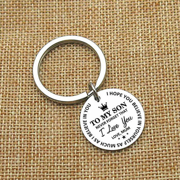 Mum To Son Believe In Yourself Keychain Keychain GrindStyle