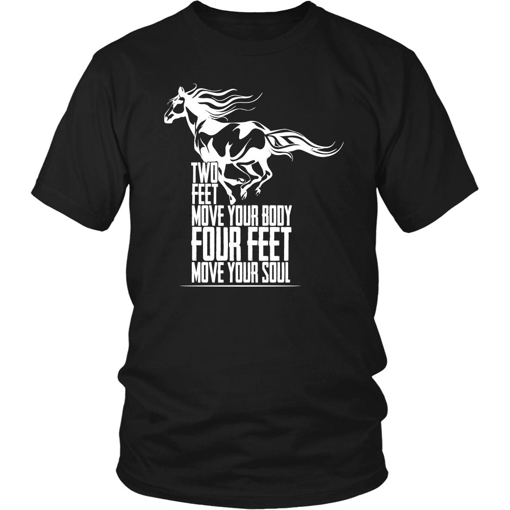 Two Feet Move Your Body, Four Feet Move Your Soul! T-shirt teelaunch District Unisex Shirt Black S