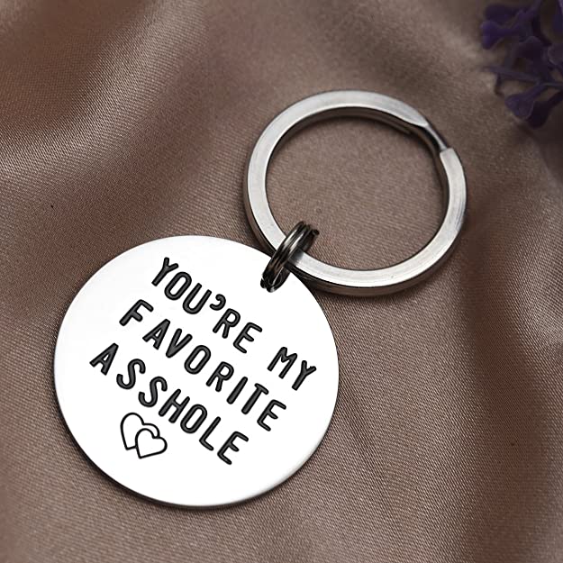 Funny You're My Favorite Asshole Keychain Keychain GrindStyle