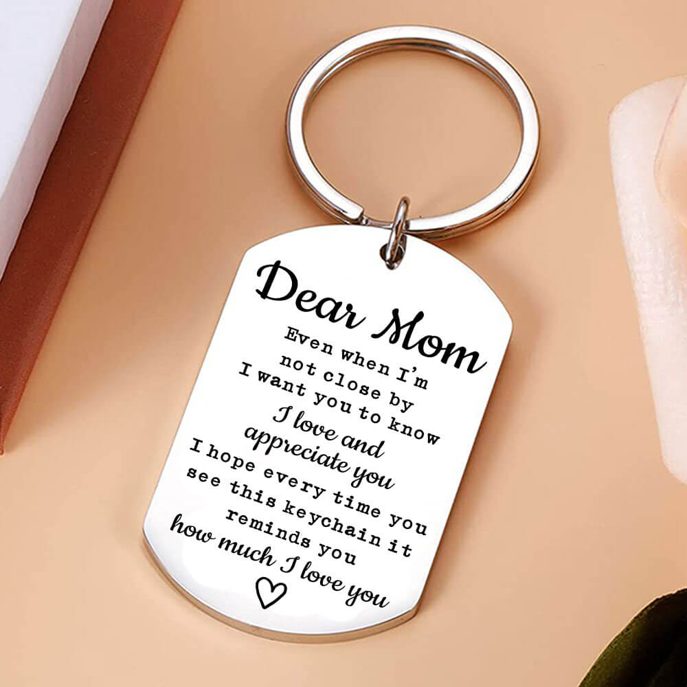 Dear Mom I Love You Keychain