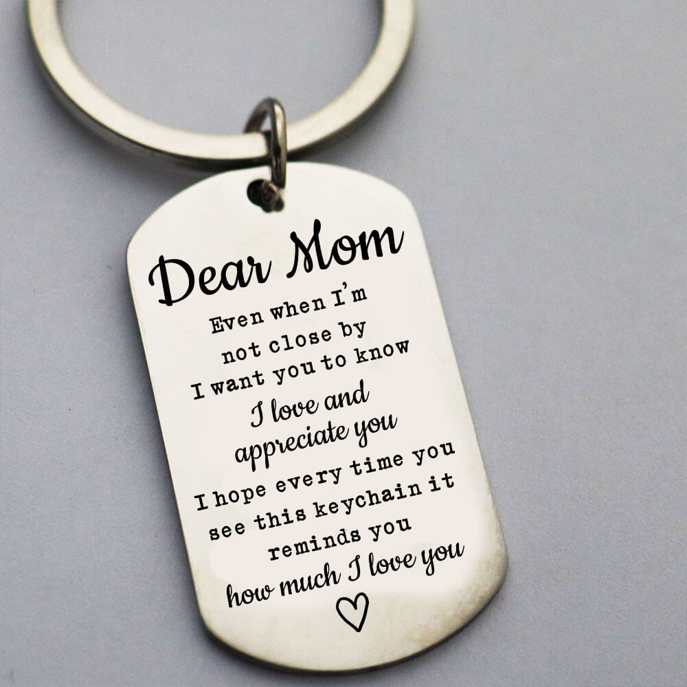 Dear Mom I Love You Keychain