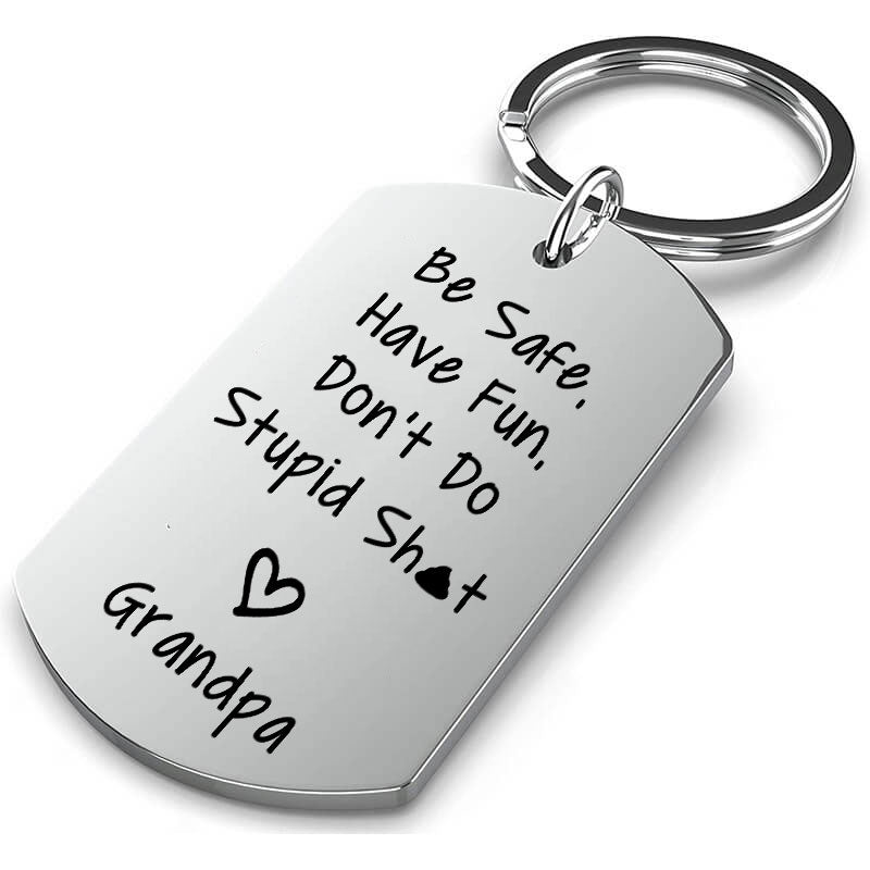 Be Safe Have Fun Don't Do Stupid Keychain for Kids