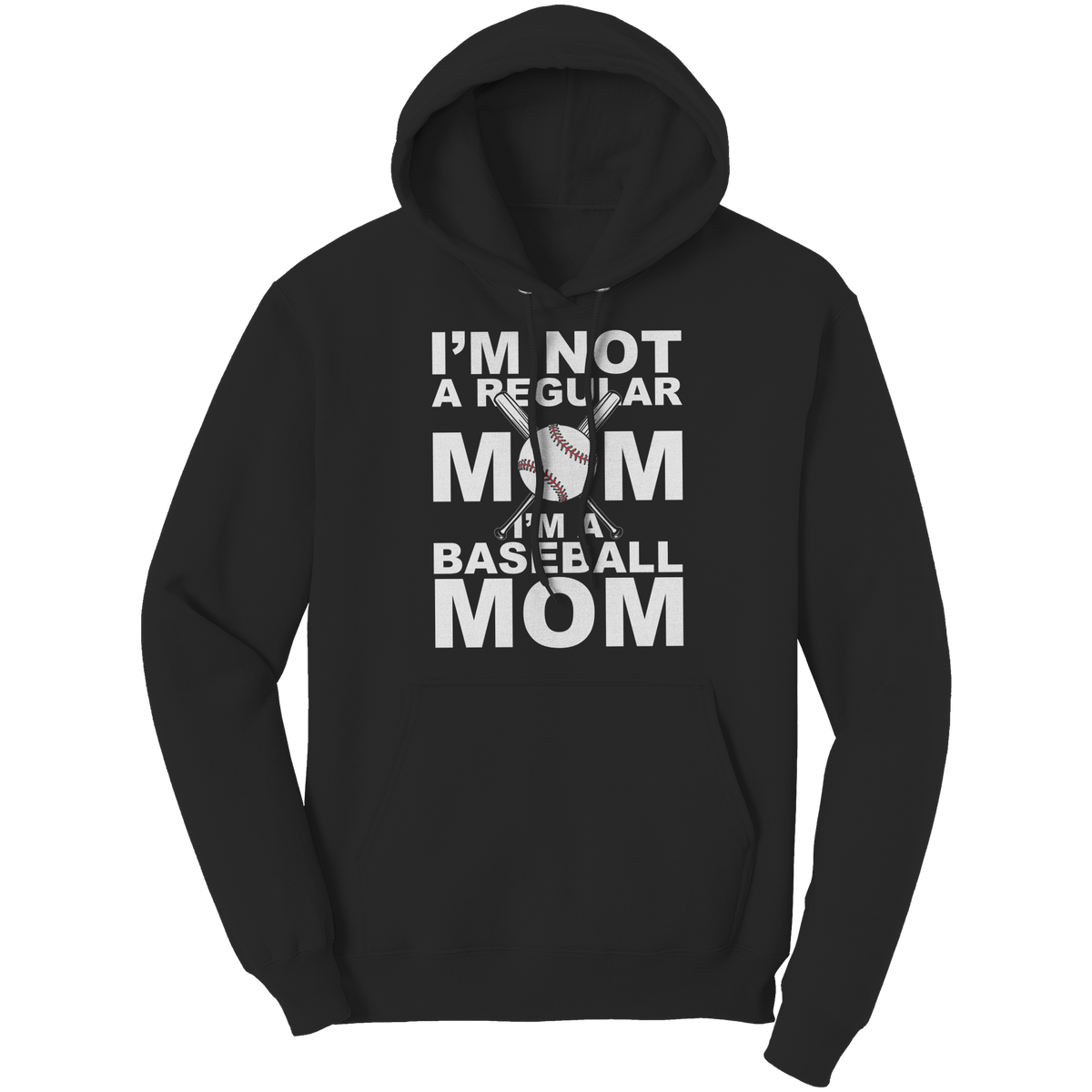 Im_Not_A_Regular_Mom_Im_A_Baseball_Mom_Black_Front_Mockup.png