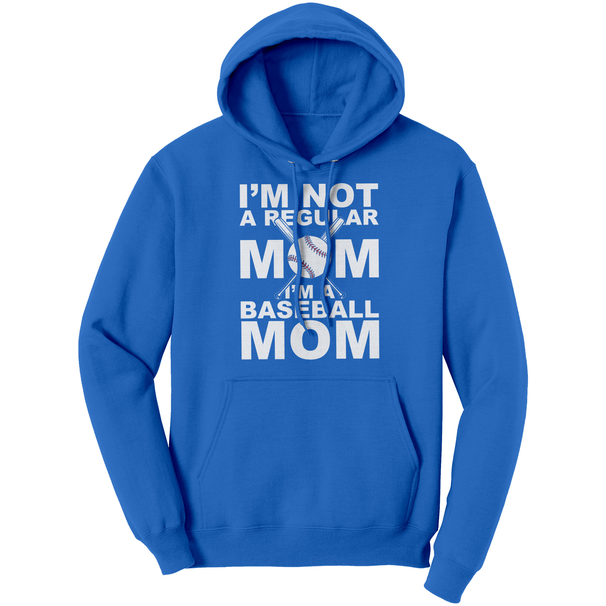 Im_Not_A_Regular_Mom_Im_A_Baseball_Mom_Royal_Front_Mockup.png