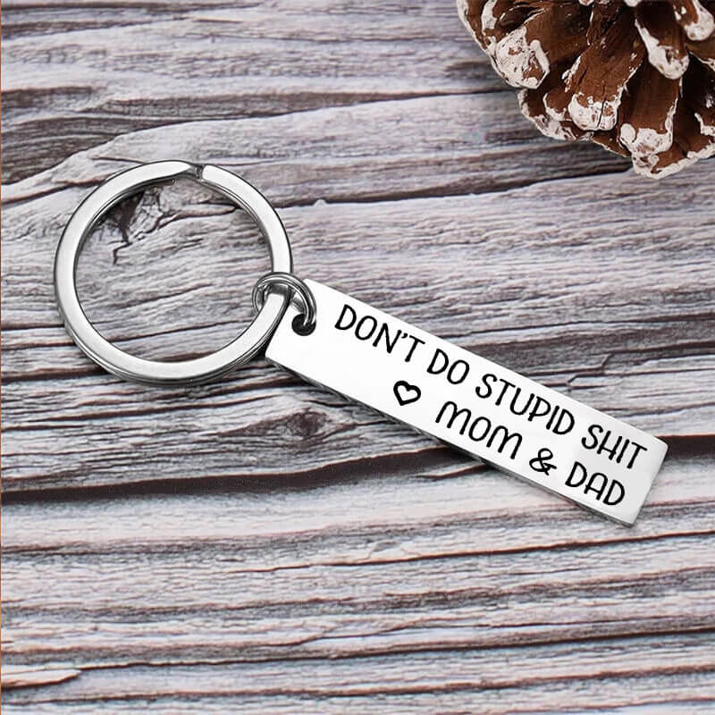 Don't Do Stupid Funny Keychain for Your Kids