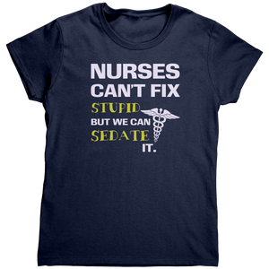 Nurses_can_not_fix_stupid_but_we_can_sed_Navy_Mockup.png_15877311