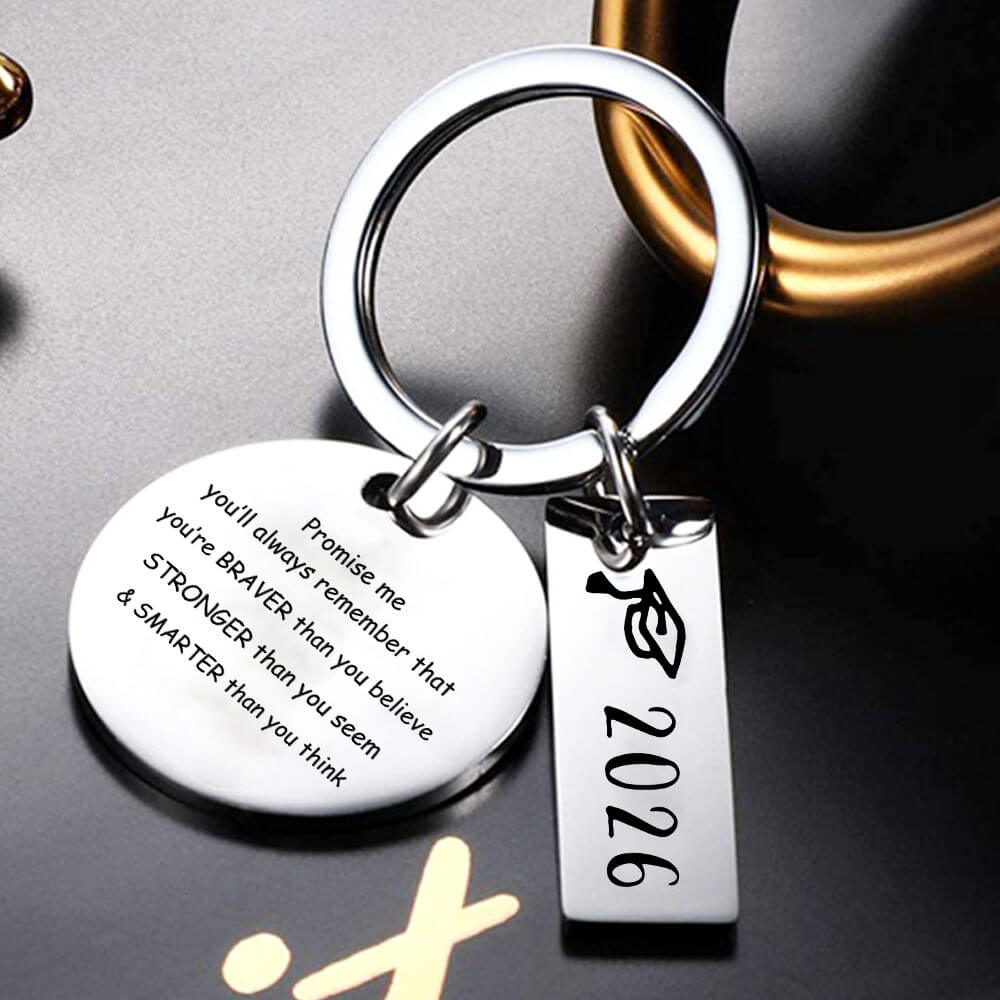 Promise me you'll always remember - 2026 Graduation Keychain