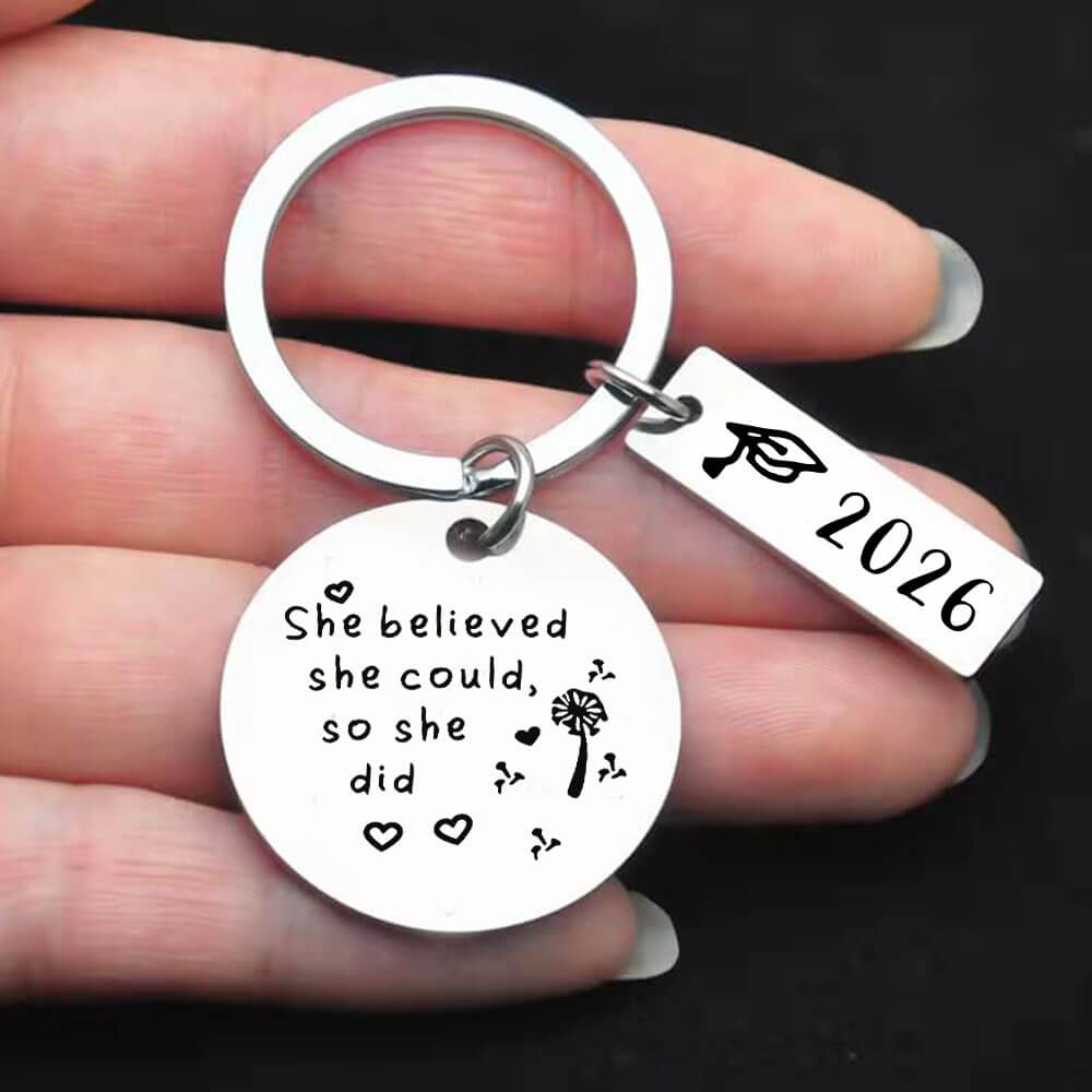 She believed she could so she did - 2026 Graduation Keychain