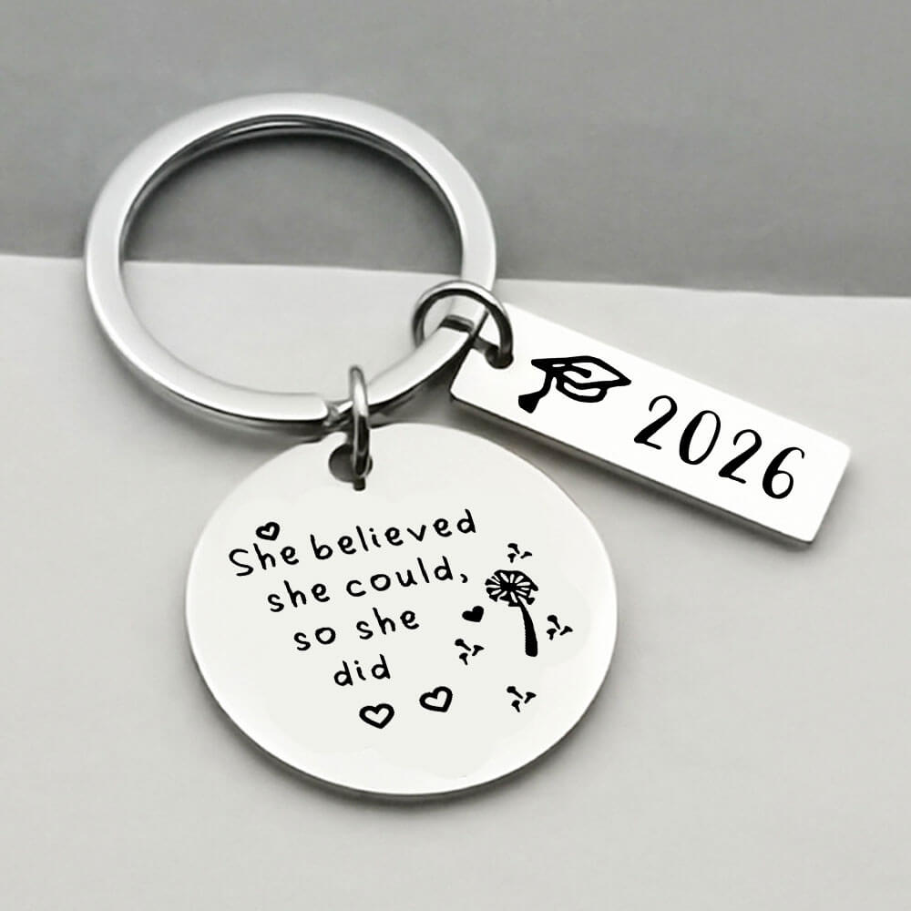 She believed she could so she did - 2026 Graduation Keychain