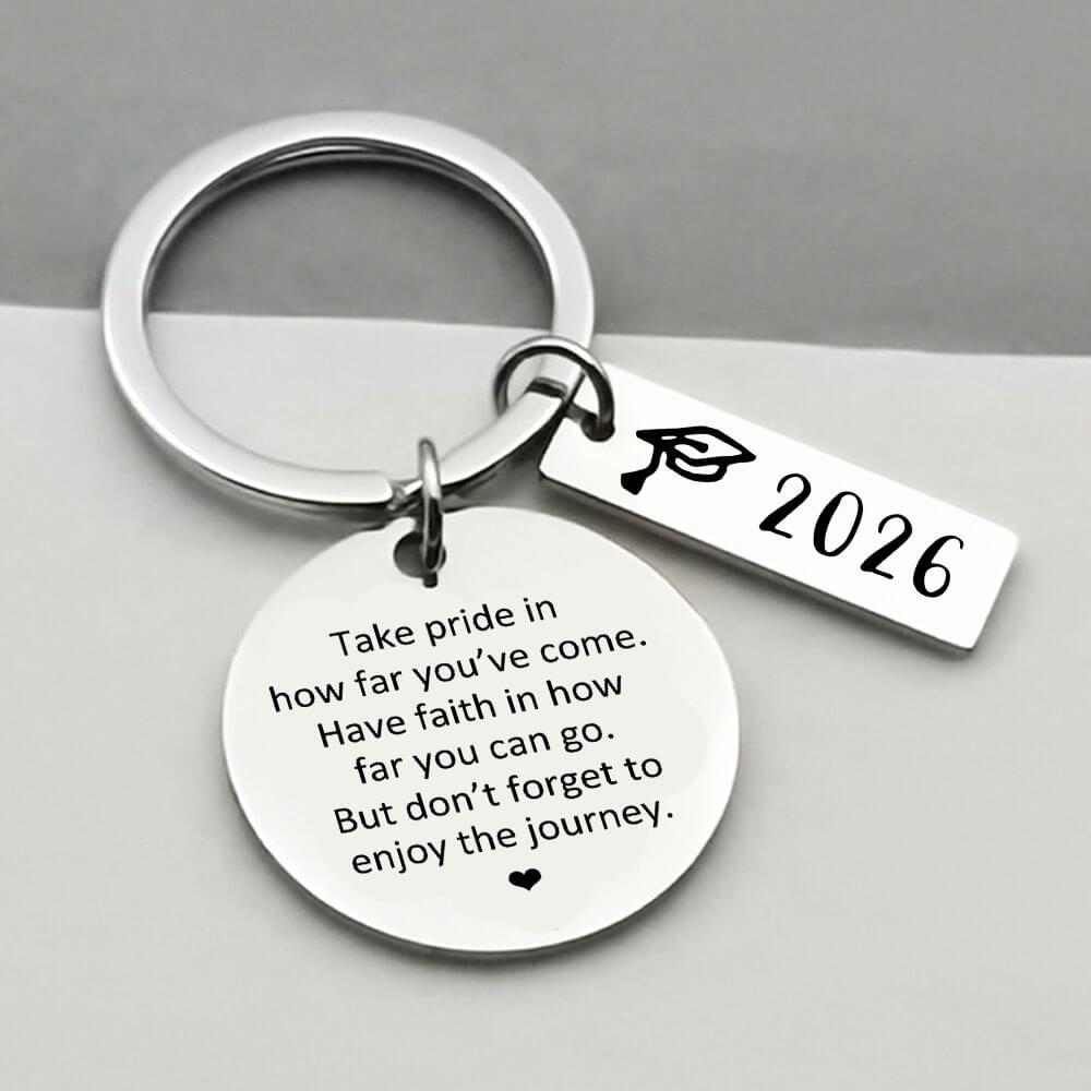 Take Pride in How Far You’ve Come - 2026 Graduation Keychain