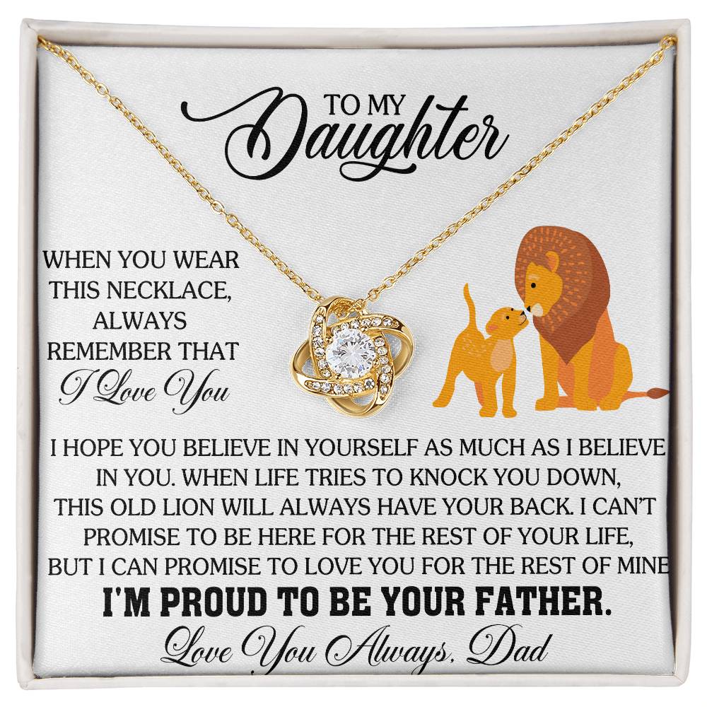 To My Daughter Love Knot Necklace - I'm Proud To Be Your Father