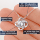 To My Mom Love Knot Necklace - I'll Always Be Your Little Boy