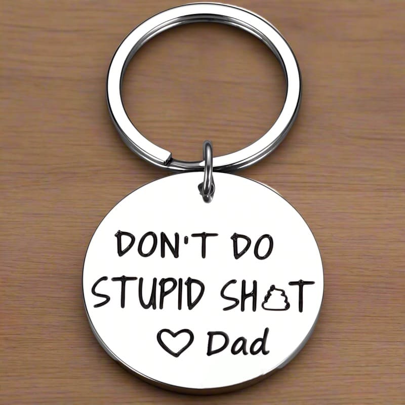 Don't Do Stupid Keychain