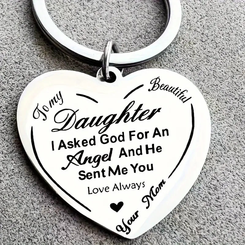 To My Beautiful Daughter - God Sent Me You - Heart Keychain