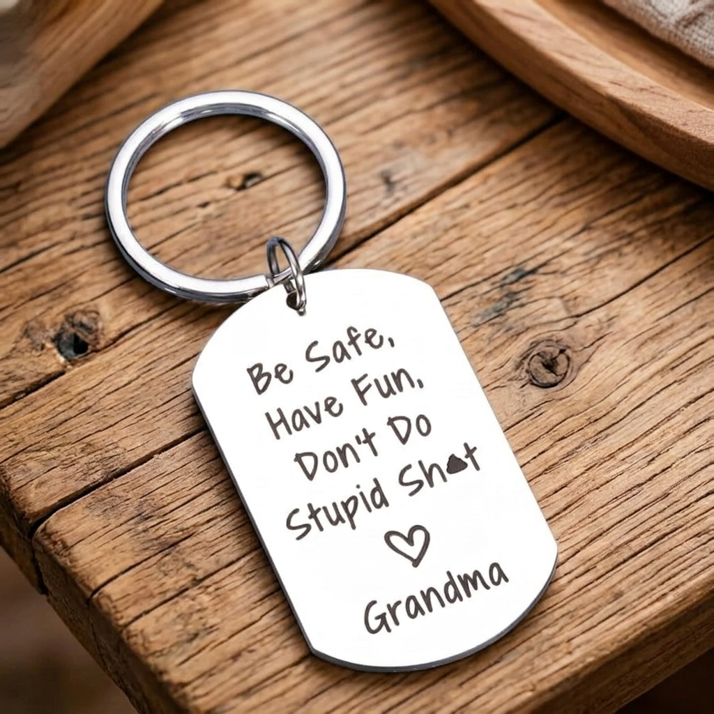 Be Safe Have Fun Don't Do Stupid Keychain for Kids